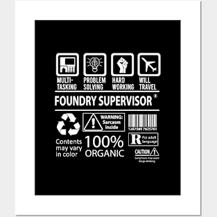 Foundry Supervisor T Shirt - MultiTasking Certified Job Gift Item Tee Posters and Art